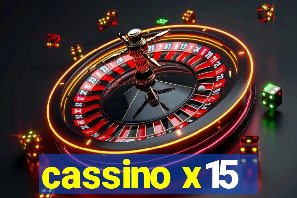 cassino x15